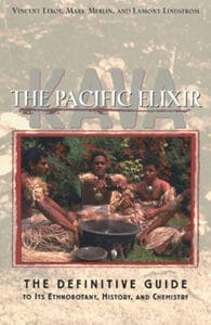 Dr Lebot's Book: Kava the Pacific Elexir'